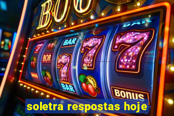 soletra respostas hoje